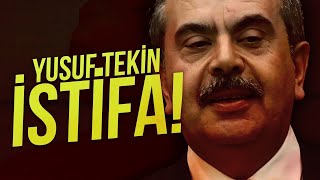 YUSUF TEKİN İSTİFA ET [upl. by Newcomer]