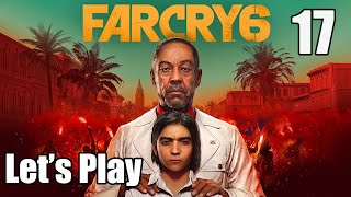 Far Cry 6  Lets Play Part 17 Justicia Montero [upl. by Defant950]