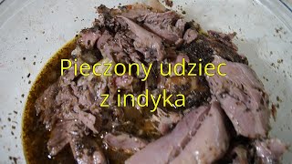 Pieczony udziec z indyka [upl. by Minerva]