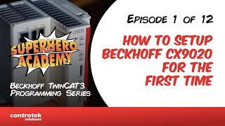 Episode 1  How to Setup Beckhoff CX9020 for the First Time  Controtek Solutions [upl. by Alyhc95]