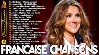 Vieilles Chansons 🗼 Celine Dion Joe Dassin Michel Sardou Frédéric François C Jérome [upl. by Amjan]