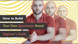 How To Start Your Own Sportswear Brand From Scratch Beginners Guide [upl. by Chapel20]