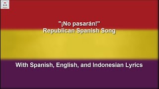 No Pasarán  Spanish Civil War Republican Song  With Lyrics [upl. by Pisano]