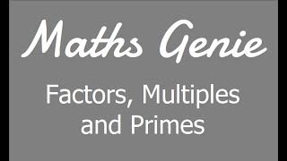 Factors Multiples and Primes [upl. by Nea247]