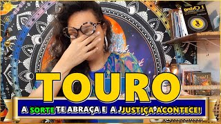 TOURO ♉️ NADA FORA DO LUGAR A SORTE TE ABRAÇA E A VITÓRIA CHEGA A PROVAÇÃO E A JUSTIÇA DIVINA [upl. by Nnaitak]