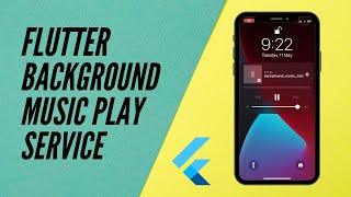 Flutter Background Running Music Play Service Part 1 [upl. by Ebby115]