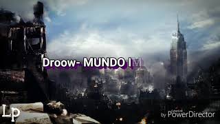 Droow MUNDO IMBERBE letra [upl. by Aiciram]