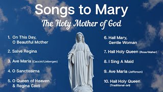 Songs to Mary Holy Mother of God  10 Marian Hymns and Catholic Songs  Sunday 7pm Choir  ADCS [upl. by Elder583]