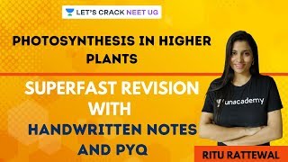 Photosynthesis in Higher Plants  Superfast Revision with Handwritten Notes and PYQs [upl. by Airahs136]