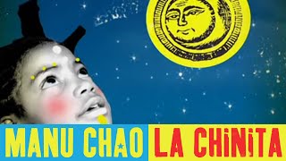 Manu Chao  La Chinita Official Music Video [upl. by Goodman]