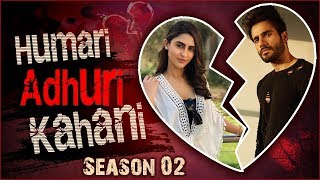 Krystle Dsouza amp Karan Tacker  Break Up Story  Humari Adhuri Kahani 2 [upl. by Rowena630]