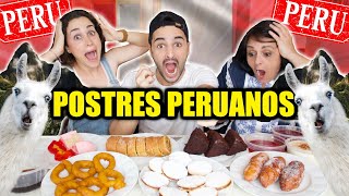 ESPAÑOLES PROBANDO POSTRES PERUANOS 😱🇵🇪 [upl. by Valdas]