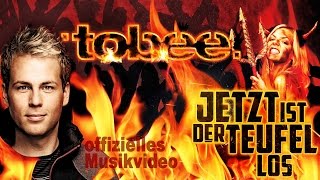 Tobee  Jetzt ist der Teufel los  Ballermann Hits 2016 [upl. by Sunev]