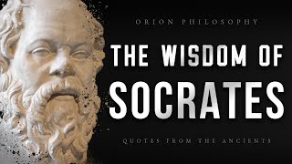 Socrates  QUOTES FOR LIFE  Ancient Greek Philosophy  Philosophy Quotes [upl. by Nolyag]