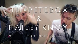 THePETEBOX amp HAILEY KNOX  Come Makeba  Jain Beatbox Loop Cover [upl. by Inalial896]