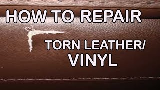 How to Repair a TearHole in Leather or Vinyl [upl. by Ardnaed247]