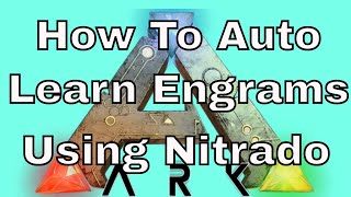 How To Add Auto Learn Engrams On Ark With Using A Nitrado Server nitrado expert mode grayeyedwolf [upl. by Aihsyt99]