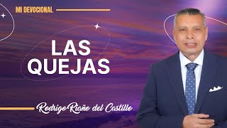 LAS QUEJAS 📺 Sábado 1Febrero2025 En Línea Con Dios [upl. by Enyalahs180]