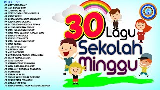 30 Lagu  Sekolah Minggu Terpopuler  Pujian Anak Sekolah Minggu Terbaik [upl. by Uile622]