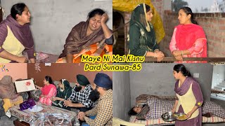 Maye ni mai Kisnu Dard Sunawa85 New Punjabi Video 2025 Preet Sandeep Vicky Kawal Emotional Video [upl. by Kurzawa128]