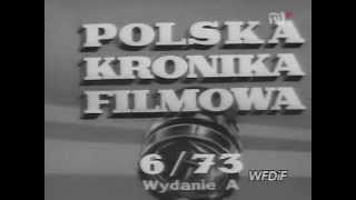 Polska Kronika Filmowa 1973  06avi [upl. by Eladnyl]