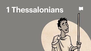 Book of 1 Thessalonians Summary A Complete Animated Overview [upl. by Seagraves]