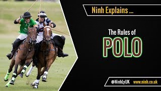 The Rules of Polo  EXPLAINED [upl. by Hans]