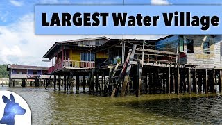 Largest Water Village In The World  Kampong Ayer [upl. by Westley]