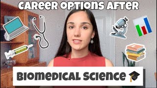 Career options after BIOMEDICAL SCIENCE DEGREE 🎓 [upl. by Sukram]