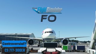 MSFS2020 Captain Sim 777300ER look and fair review [upl. by Ateerys]