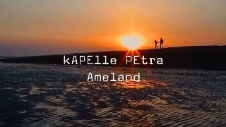 kAPEllE PEtra  Ameland Official Video [upl. by Birkner]