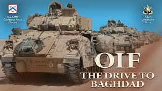 OIF The Drive to Baghdad [upl. by Hugibert]