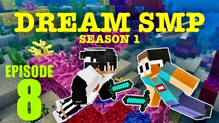 Dream SMP Ep 8  Corals and Quarrels [upl. by Zilevi]