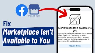 Fix quotFacebook Marketplace Isnt Available to Youquot 2024 [upl. by Hildagarde]