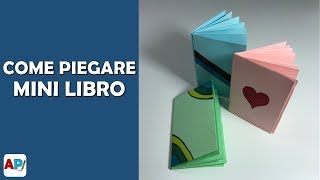 Come piegare mini libro  Origami semplice [upl. by Eintrok909]