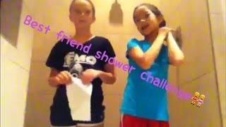 Best friend shower challenge [upl. by Antone]