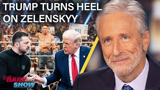 Jon Stewart on Trump’s Heel Turn on Zelenskyy In Favor of Putin’s New World Order  The Daily Show [upl. by Lesna238]