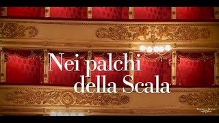 Trailer quotNei Palchi della Scala Storie milanesiquot Teatro alla Scala [upl. by Bab915]