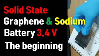 Solid state graphene sodium battery 34v [upl. by Malsi]