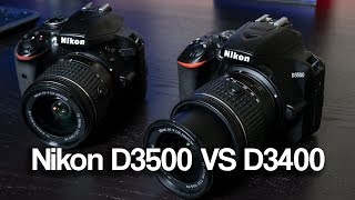 Nikon D3500 VS D3400 Whats different [upl. by Horowitz]