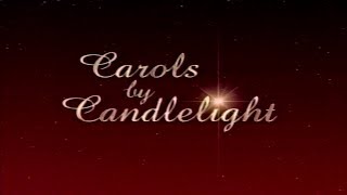 2006 Carols By Candlelight Full [upl. by Raamaj]