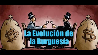 La Historia de la Burguesía [upl. by Laetitia]