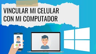 Vincular tu teléfono con Windows 10 [upl. by Aivataj894]