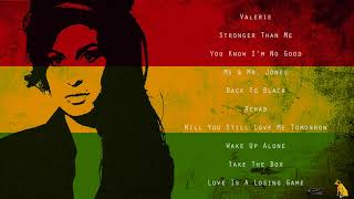 Amy Winehouse in Reggae  Full Album Reggae Version by Reggaesta [upl. by Etiuqram]