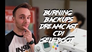 HOW TO BURN DREAMCAST BACKUPS  CDI SELFBOOT BURNING GUIDE [upl. by Aisila]