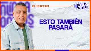 ESTO TAMBIÉN PASARÁ 📺 Jueves14Diciembre2023 En Línea Con Dios [upl. by Mellette]