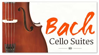 Bach Cello Suites  Classical Music For Reading Brainpower Studying Focus [upl. by Mirabelle460]