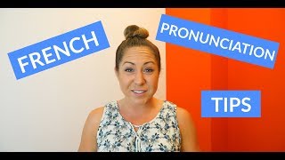 Basic French Pronunciation Tips amp Rules for Beginners [upl. by Shafer492]