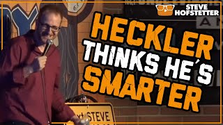 Comedian Rips Heckler to Shreds  Steve Hofstetter [upl. by Ragg493]