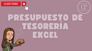 Presupuesto de tesorería EXCEL [upl. by Aennyl]